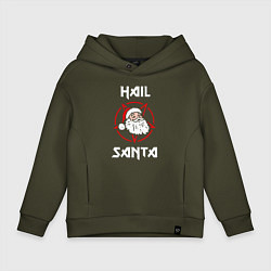 Толстовка оверсайз детская Hail Santa, цвет: хаки
