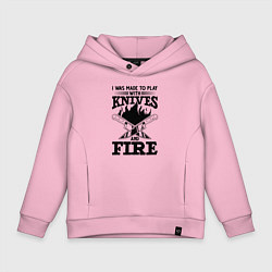 Толстовка оверсайз детская Меня заставили играть с ножами и огнем, цвет: светло-розовый