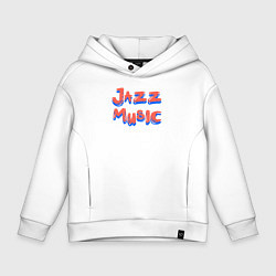 Толстовка оверсайз детская Music jazz, цвет: белый