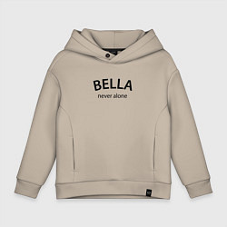 Толстовка оверсайз детская Bella never alone - motto, цвет: миндальный