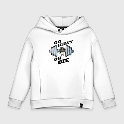 Толстовка оверсайз детская Go heavy or die, цвет: белый