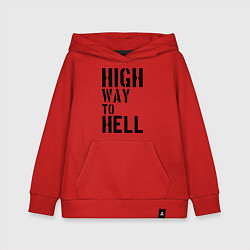 Толстовка детская хлопковая High way to hell, цвет: красный