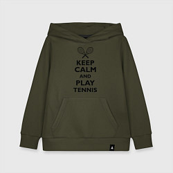 Детская толстовка-худи Keep Calm & Play tennis