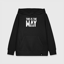 Толстовка детская хлопковая This is the way Mandalorian, цвет: черный