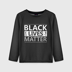 Лонгслив детский Black lives matter Z, цвет: 3D-принт