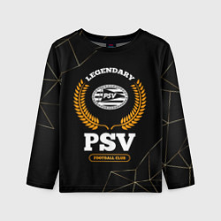 Лонгслив детский Лого PSV и надпись legendary football club на темн, цвет: 3D-принт