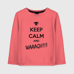 Лонгслив хлопковый детский Keep Calm & WAAAGH, цвет: коралловый