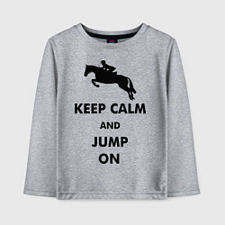 Детский лонгслив Keep Calm & Jump On