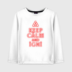 Лонгслив хлопковый детский Keep calm and igni, цвет: белый