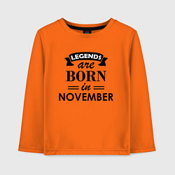 Лонгслив хлопковый детский Legends are born in November, цвет: оранжевый