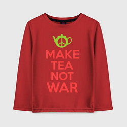 Лонгслив хлопковый детский Make tea not war, цвет: красный