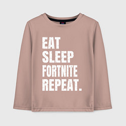 Детский лонгслив EAT SLEEP FORTNITE REPEAT