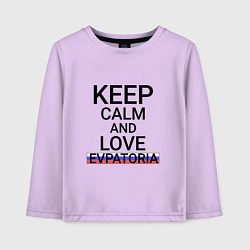 Детский лонгслив Keep calm Evpatoria Евпатория