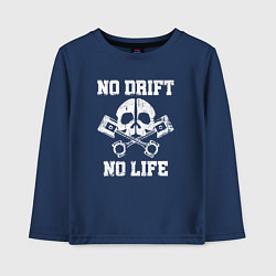 Детский лонгслив No Drift No Life