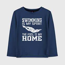 Детский лонгслив Плавание мой вид спорта - бассейн мой дом