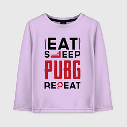 Детский лонгслив Надпись: eat sleep PUBG repeat