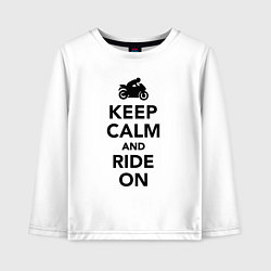 Детский лонгслив Keep calm and ride on