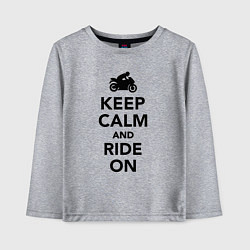 Детский лонгслив Keep calm and ride on