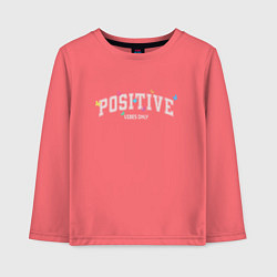 Лонгслив хлопковый детский Positive vibes only, цвет: коралловый