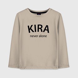 Детский лонгслив Kira never alone - motto