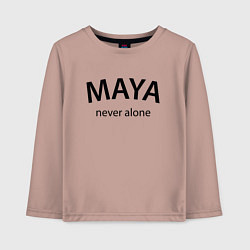 Детский лонгслив Maya never alone- motto