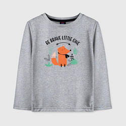 Детский лонгслив Будь смелым малыш