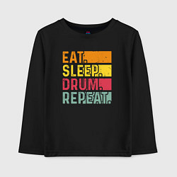 Детский лонгслив Сон еда барабан