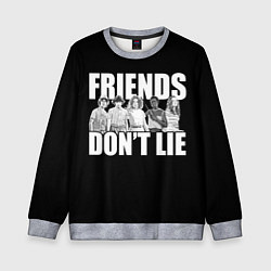 Детский свитшот Friends Dont Lie