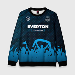 Свитшот детский Everton legendary форма фанатов, цвет: 3D-черный