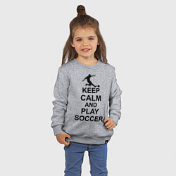 Свитшот хлопковый детский Keep Calm & Play Soccer, цвет: меланж — фото 2