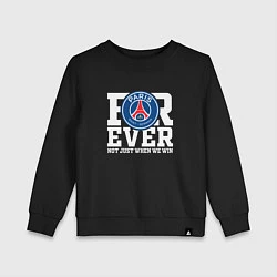 Свитшот хлопковый детский PSG FOREVER NOT JUST WHEN WE WIN ПСЖ, цвет: черный