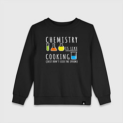 Свитшот хлопковый детский Химия похожа на кулинарию, цвет: черный