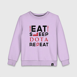 Свитшот хлопковый детский Надпись: Eat Sleep Dota Repeat, цвет: лаванда