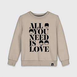 Детский свитшот ALL YOU NEED IS LOVE THE BEATLES