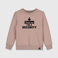 Свитшот хлопковый детский Верь мне я охранник, цвет: пыльно-розовый