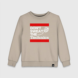 Детский свитшот Dont sweat the Technics