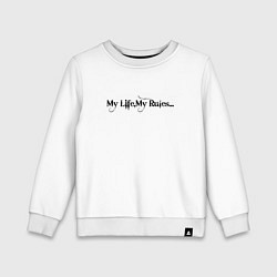 Детский свитшот My life my rules