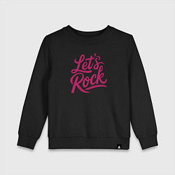 Свитшот хлопковый детский Lets rock Зажигаем, цвет: черный