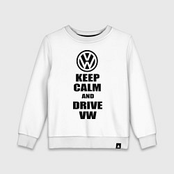 Детский свитшот Keep Calm & Drive VW