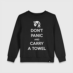 Свитшот хлопковый детский Dont panic & Carry a Towel, цвет: черный