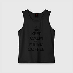 Детская майка Keep Calm & Drink Coffee