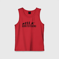 Детская майка Born to Fencing