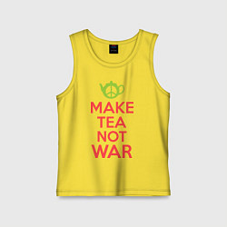 Детская майка Make tea not war