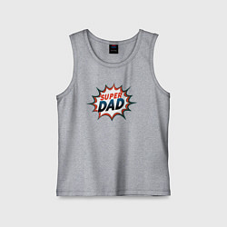 Майка детская хлопок Super dad, цвет: меланж