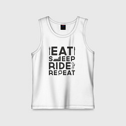 Майка детская хлопок Eat sleep ride repeat, цвет: белый