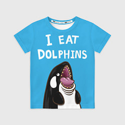 Футболка детская I eat dolphins, цвет: 3D-принт