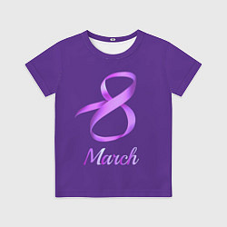 Футболка детская 8 March, цвет: 3D-принт