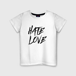 Футболка хлопковая детская FACE Hate Love, цвет: белый