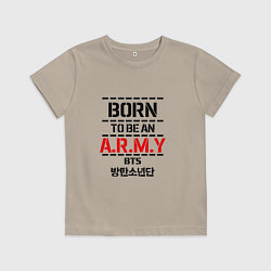 Футболка хлопковая детская Born to be an ARMY BTS, цвет: миндальный