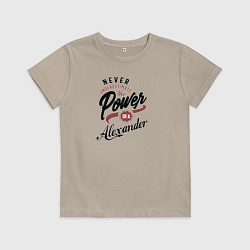 Футболка хлопковая детская Недооценивай силу Александра, цвет: миндальный